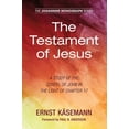 thumbnail image 1 of Johannine Monograph: The Testament of Jesus (Paperback), 1 of 1