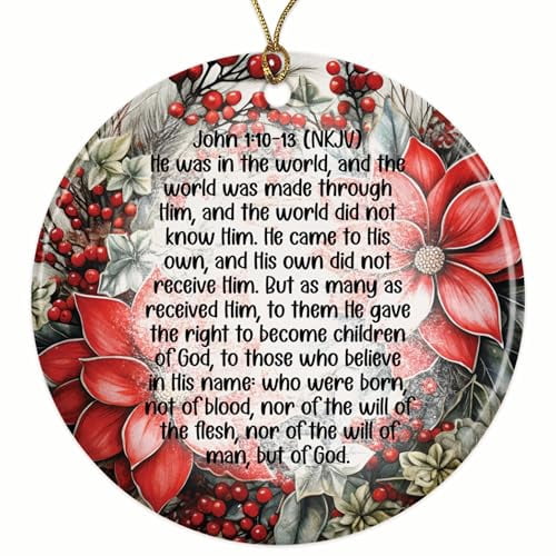 John 1:10-13 Bible Verse Christmas Ornament - He was in The World ...