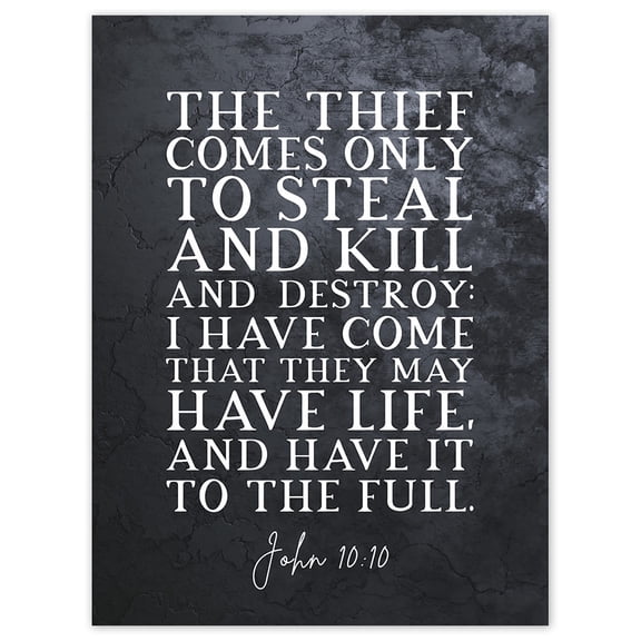 John 10:10 I have Come That They May Have Life Christian Bible Verse Quote Scripture Typography Unframed Wall Art Print Poster Home Decor Premium