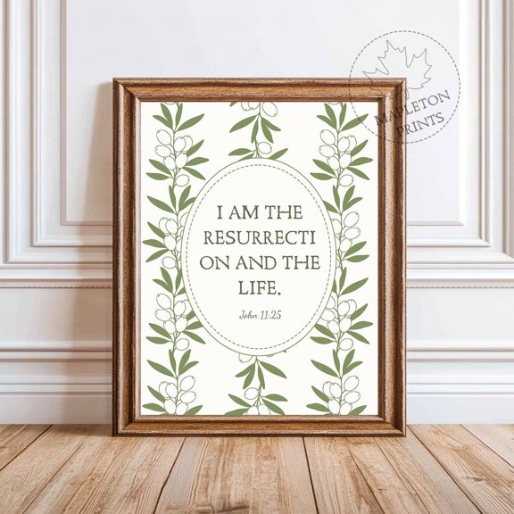 John 11 25 Resurrection Olive Scripture Unframed Paper Print