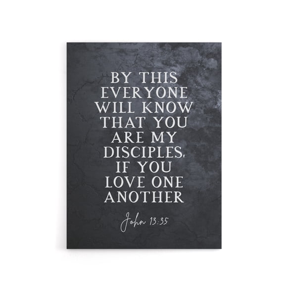 John 13 35 My Disciples Love One Bible Quote Canvas Wall Art Print 12X16"