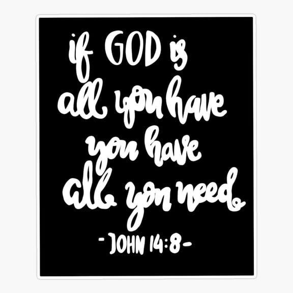 John 14:8 Sticker