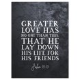 thumbnail image 1 of John 15:13 Lay Down His Life For His Friends Christian Bible Verse Quote Scripture Typography Extra Large XL Wall Art Poster Print, 1 of 3