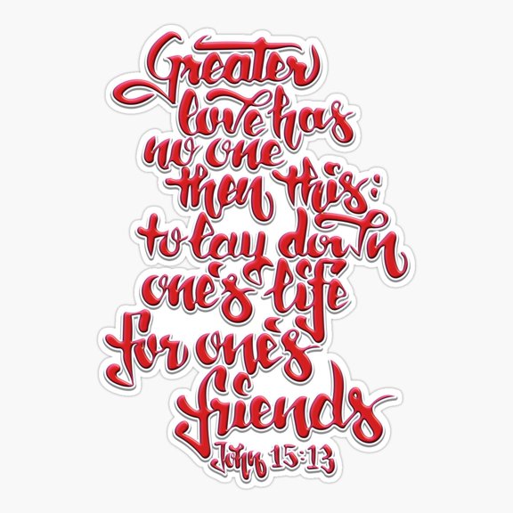 John 15:13 Sticker