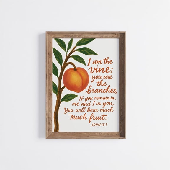 John 15:5 Bible Verse Peach Christian Wall Art Print Unframed Paper Print