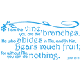 thumbnail image 1 of John 15:5 I am the vine, you are the branches.heâ¦ Vinyl Decal Sticker Quote - Large - Sky Blue, 1 of 3
