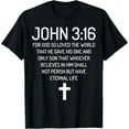 thumbnail image 1 of John 3:16 Bible Verse Scripture Christian God loves T-Shirt, 1 of 4
