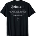 thumbnail image 1 of John 3:16 Christian Bible Verse Religious On Back T-Shirt, 1 of 5