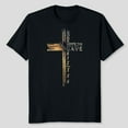 thumbnail image 1 of John 3:16 Christian Cross Bible T-Shirt, Men's And Women's Graphic Tee 100% Cotton by TBun, Full Sizes S-5XL, 1 of 5