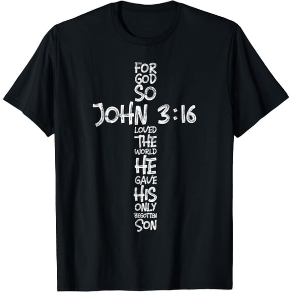 John 3:16 Christian Cross Religious Bible Verse Gifts T-Shirt