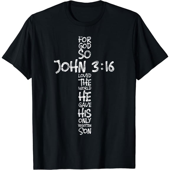 John 3:16 Christian Cross Religious Bible Verse Gifts T-Shirt