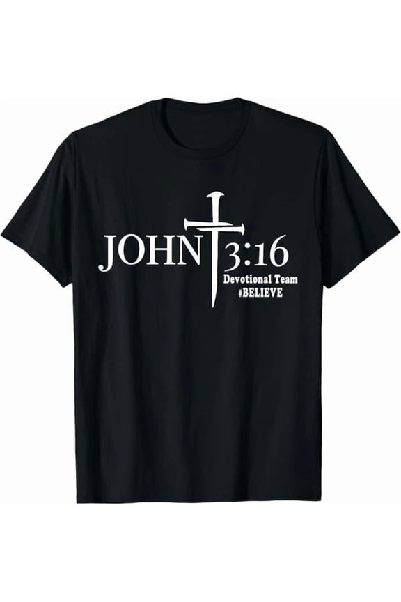 John 3 16 Devotional Team God Christian T-Shirt
