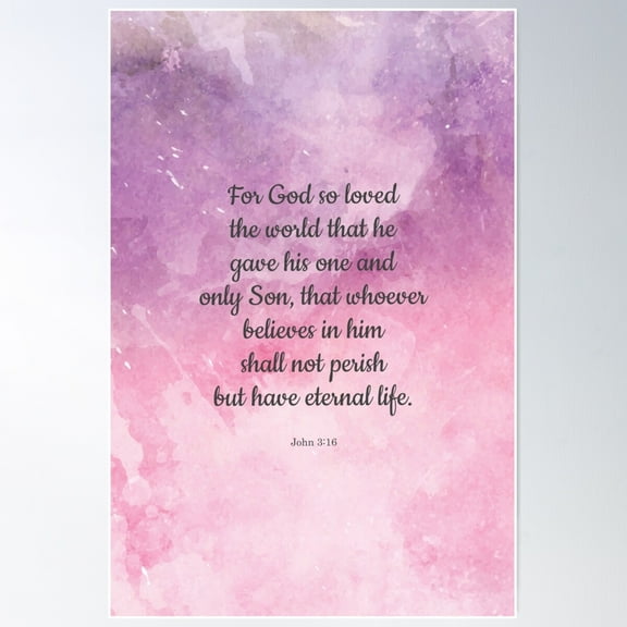 John 3:16, For God So Loved The World Bible Quote Poster Wall Art, Modern Wall Decor For Living Room Bedroom, 8x12 UNFRAMED