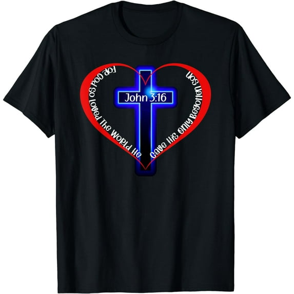 John 3:16 God Loved the World Jesus Bible Religious Cross T-Shirt