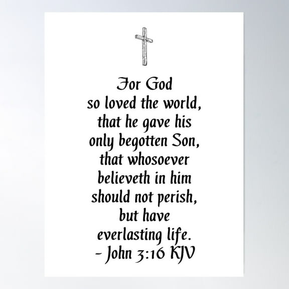 John 3:16 Kjv - Cross - Black Print Poster Wall Art, Modern Wall Decor For Living Room Bedroom, 8x12 UNFRAMED