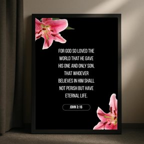 John 3:16 Scripture Print Pink Lilies Christian Wall Art Unframed Paper Print