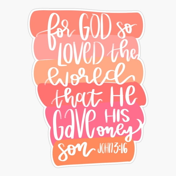 John 3:16 Sunset Hue Sticker