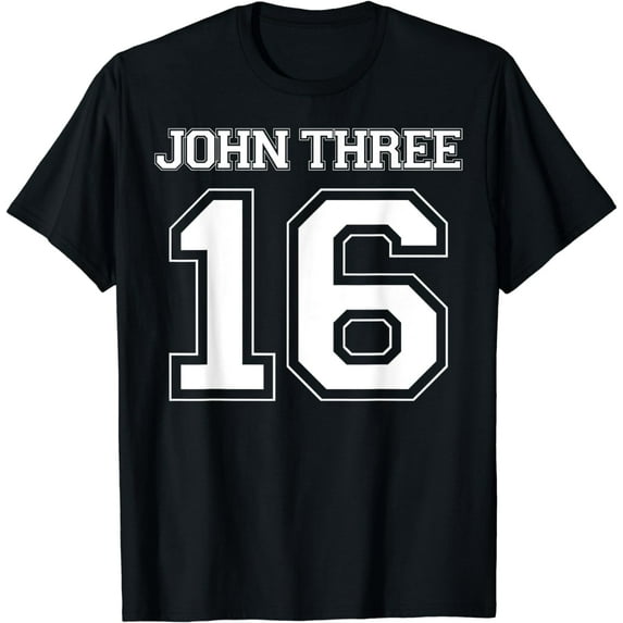John 3:16 Funny Creative Graphic T-Shirt