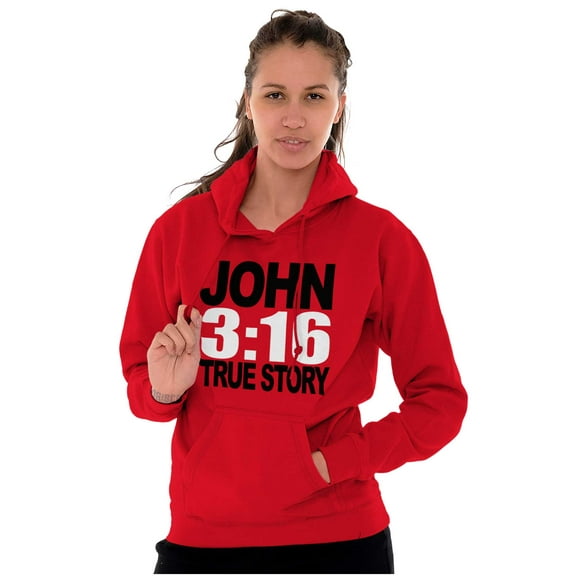 John 3:16 True Story Bible Verse Hoodie Sweatshirt Women Men Brisco Brands S