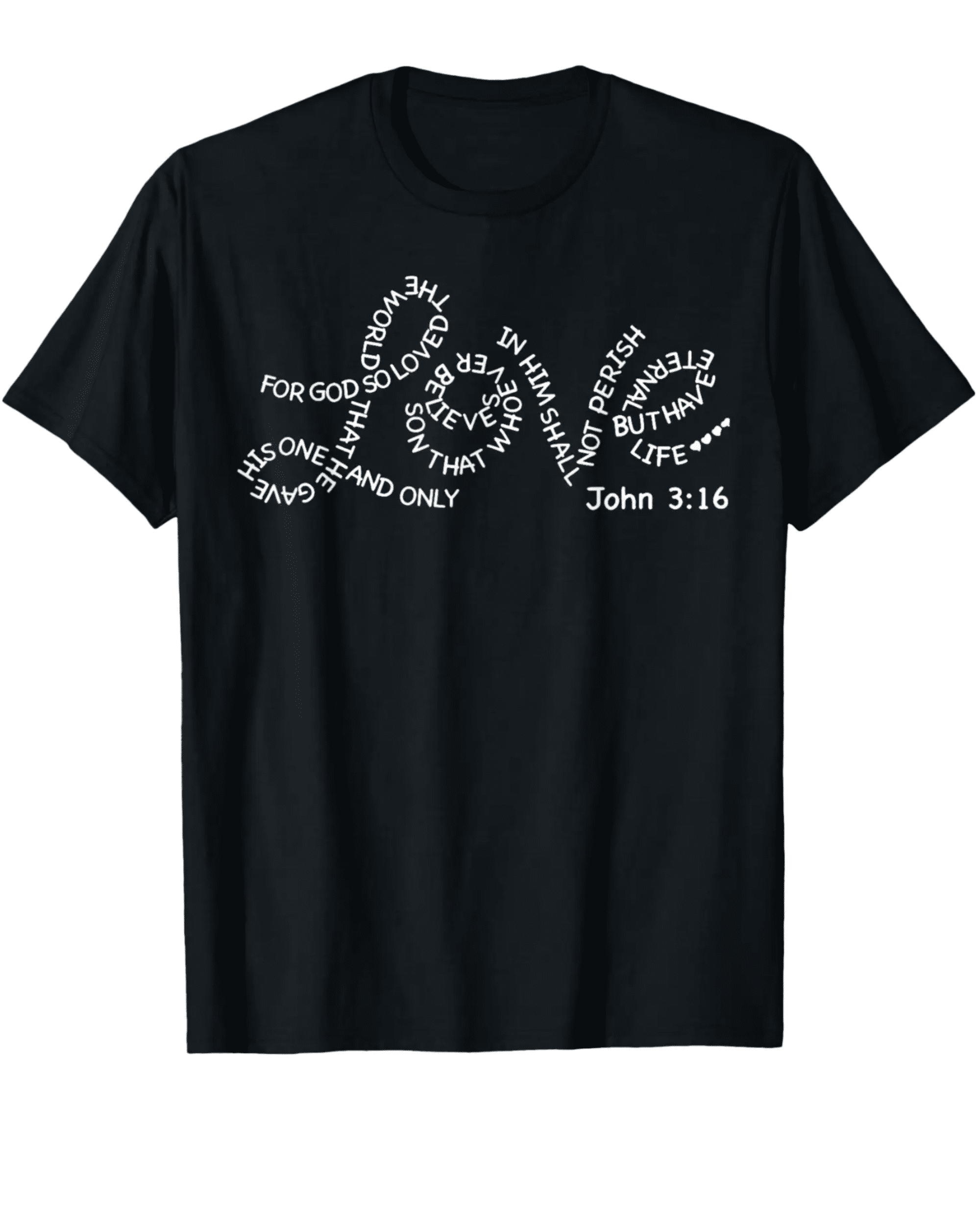 John 3 16 Valentine Love Christian Bible Verses Jesus T-Shirt - Walmart.com
