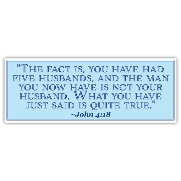 John 4:18 | The fact is | Car Sticker 3x8 inches