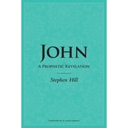 John A Prophetic Revelation, Paperback