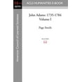 thumbnail image 1 of John Adams: 1735-1784 Volume I, (Paperback), 1 of 1