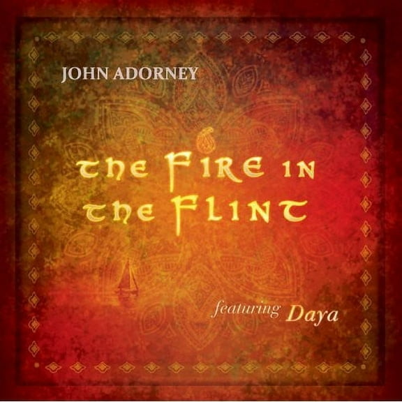 John Adorney - The Fire In The Flint - New Age - CD