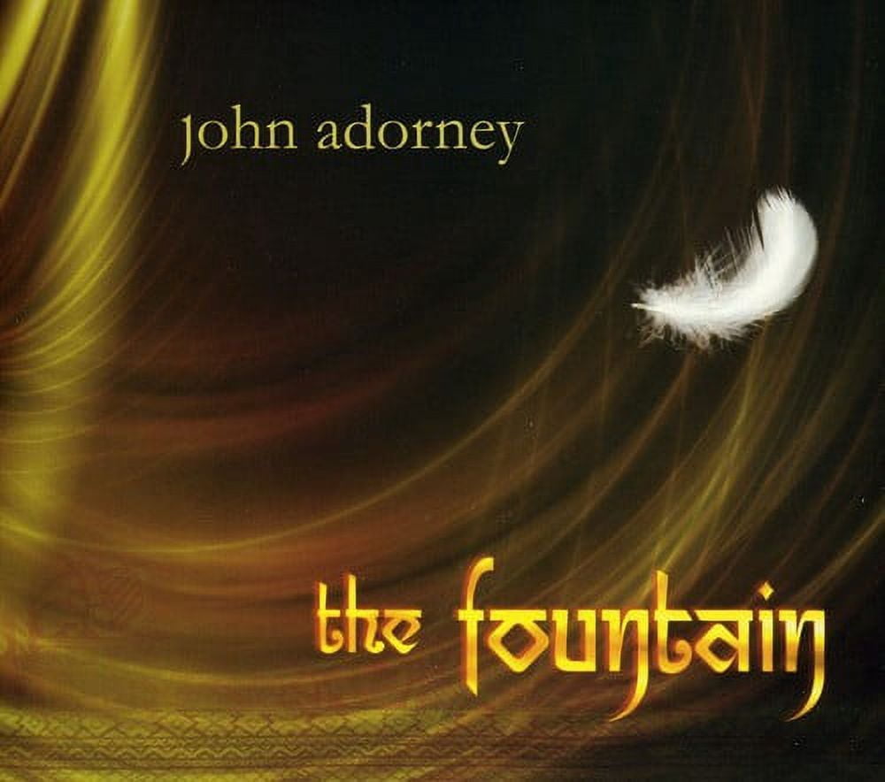 John Adorney - The Fountain - New Age - CD