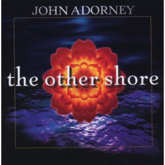 John Adorney - The Other Shore - New Age - CD