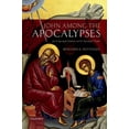 thumbnail image 1 of John Among the Apocalypses: Jewish Apocalyptic Tradition and the 'Apocalyptic' Gospel, (Hardcover), 1 of 1