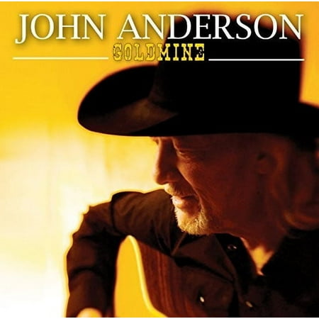John Anderson - Goldmine - Music & Performance - CD