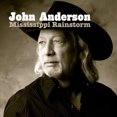 thumbnail image 1 of John Anderson - Mississippi Rainstorm - Music & Performance - CD, 1 of 2