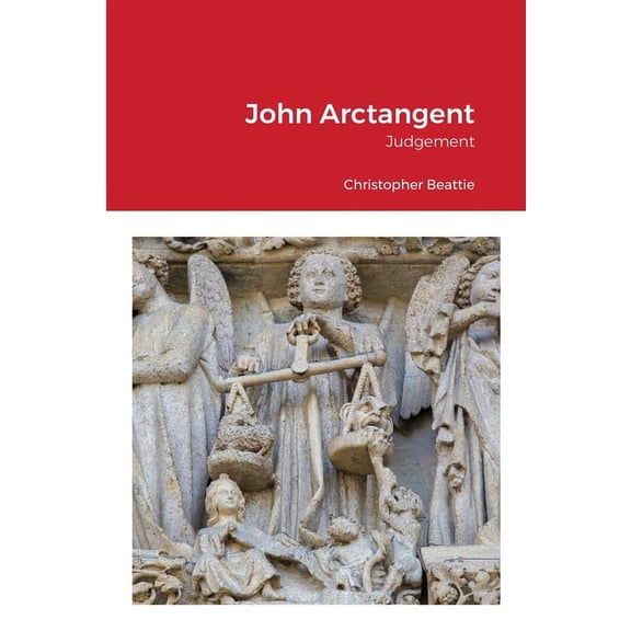 John Arctangent: Judgement, (Paperback)