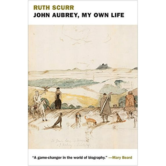 Pre-Owned John Aubrey, My Own Life (Hardcover) 1681370425 9781681370422