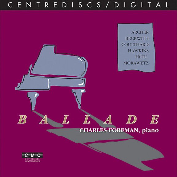 John Beckwith - Ballade - Music & Performance - CD