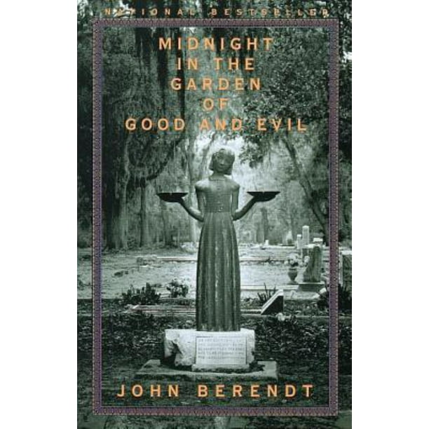 John Berendt: Midnight in the Garden of Good and Evil (Paperback)