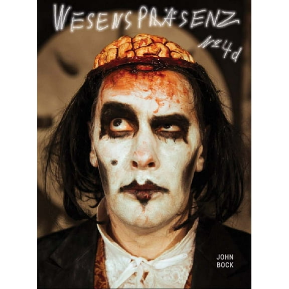 John Bock: Wesensprsenz, (Paperback)