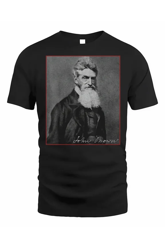 John Brown Abolitionist American History Anti-Racism Protest Shirt