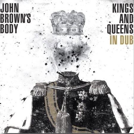 John Brown's Body - Kings & Queens in Dub - Music & Performance - CD