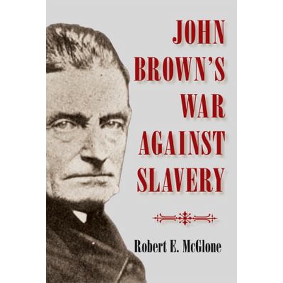 Pre-Owned John Brown's War Against Slavery (Hardcover) 0521514436 9780521514439