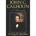 thumbnail image 1 of Pre-Owned John C. Calhoun: A Biography (Paperback) 0393332861 9780393332865, 1 of 1