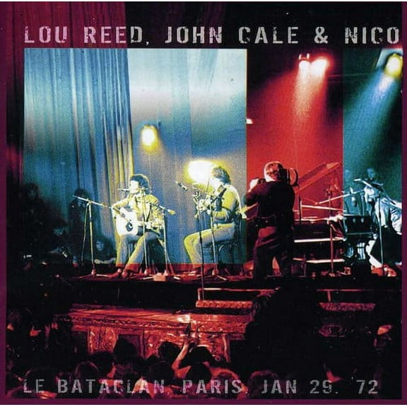 John Cale - Le Bataclan Paris Jan 29 72 - Music & Performance - CD