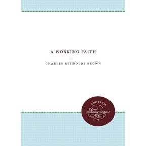 John Calvin McNair Lecture A Working Faith, (Paperback)