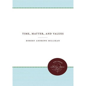 John Calvin McNair Lecture Time, Matter, and Values, (Paperback)