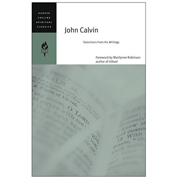 Pre-Owned John Calvin: Selections from His Writings (Paperback) 0060754672 9780060754679