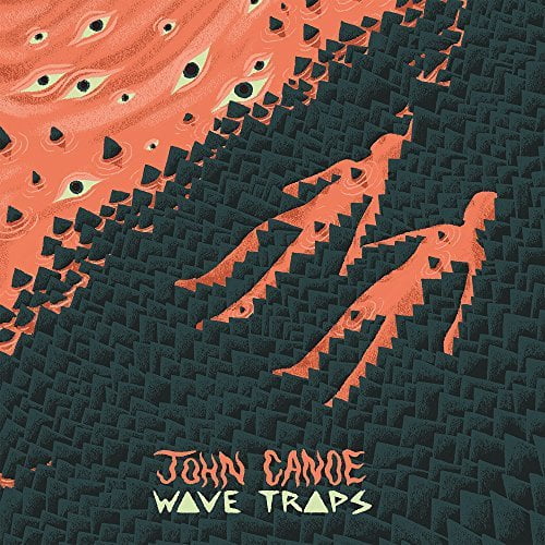 John Canoe - Wave Traps - Music & Performance - CD