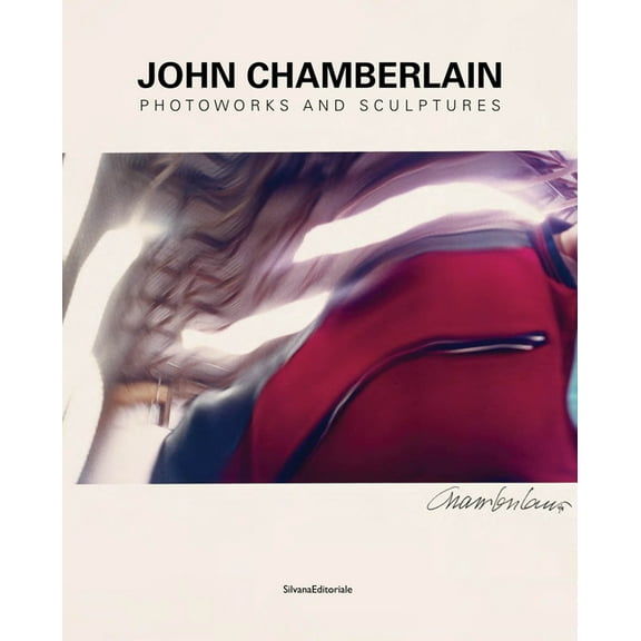 John Chamberlain: Bending Spaces, (Paperback)