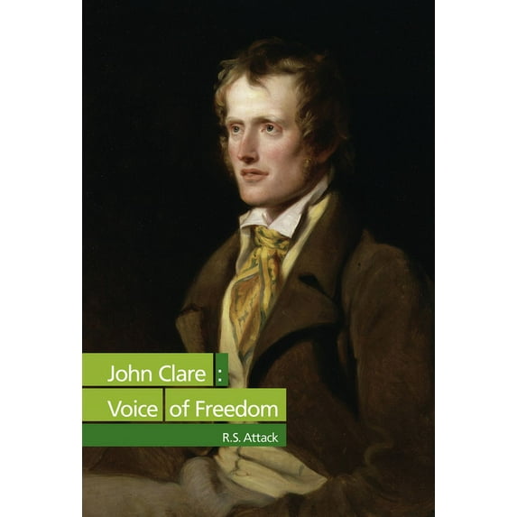 John Clare: Voice of Freedom (Paperback)