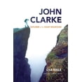 thumbnail image 1 of John Clarke: Explorer of the Coast Mountains, (Hardcover), 1 of 1